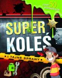 Okadka ksizki - Superkole i tajne sprawy