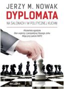 Ok�adka - Dyplomata. W salonach i politycznej kuchni