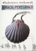 Okładka ksiązki - Vamos, Peregrino! Droga do Santiago de Compostela