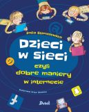 Okadka ksizki - Dzieci w sieci, czyli dobre maniery w internecie 