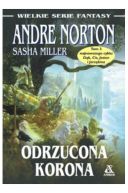 Ok�adka - D�b, cis, jesion i jarzebina Tom 3, Odrzucona korona