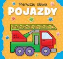 Okadka ksizki - Pierwsze sowa. Pojazdy 