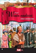 Ok�adka - Saga Wiatr Nadziei 6. Stra� graniczna