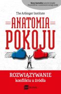 Okadka ksizki - Anatomia Pokoju. Rozwizywanie konfliktu u rda