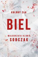 Okadka ksizki - Kolory za. Biel. Tom 3