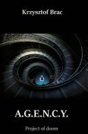 Okadka - A.G.E.N.C.Y. Project of doom