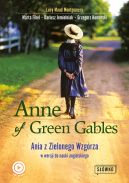 Ok�adka - Anne of Green Gables Ania z Zielonego Wzg�rza w wersji do nauki j�zyka angielskiego