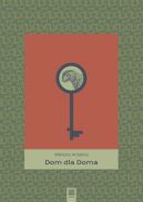 Okładka książki - Dom dla Doma