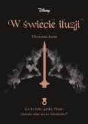 Okładka książki - W świecie iluzji. Mroczna baśń