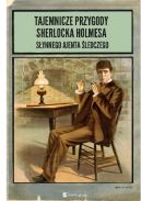 Okadka ksizki - Tajemnicze przygody Sherlocka Holmesa, synnego ajenta ledczego