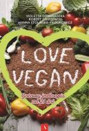 Okadka - Love vegan. Gotowy jadospis na 21 dni