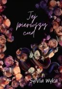 Okładka ksiązki - Jej pierwszy cud