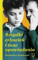 Okładka ksiązki - Brzydki człowiek i inne opowiadania