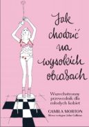 Okadka - Jak chodzi na wysokich obcasach