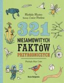 Okadka - 321 niesamowitych faktw przyrodniczych