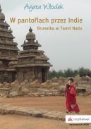 Ok�adka - W pantoflach przez Indie. Brunetka w Tamil Nadu