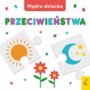 Ok�adka ksi�zki - M�dre dziecko. Przeciwie�stwa