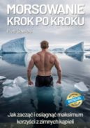 Ok�adka ksi�zki - Morsowanie krok po kroku. Jak zacz�� i osi�gn�� maksimum korzy�ci z zimnych k�pieli