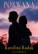 Okadka - Porwana. Tom 3