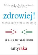 Okadka ksizki - Zdrowiej! Pokonaj lk i depresj