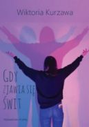 Ok�adka - Gdy zjawia si� �wit