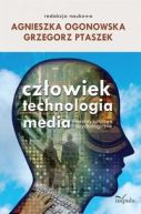 Okadka ksiki - Czowiek - technologia - media