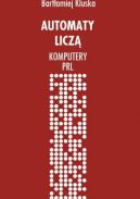 Ok�adka - Automaty licz�. Komputery PRL