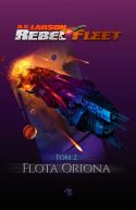 Okładka - Rebel Fleet: Flota Oriona