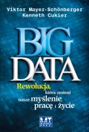 Okadka ksizki - BIG DATA . Rewolucja, ktra zmieni nasze mylenie