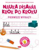 Okładka ksiązki - Nauka pisania krok po kroku. Pierwsze wyrazy
