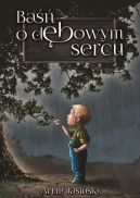 Okadka - Ba o dbowym sercu