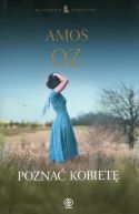 Okładka ksiązki - Poznać kobietę
