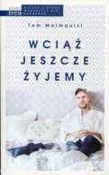 Ok�adka - Wci�� jeszcze �yjemy