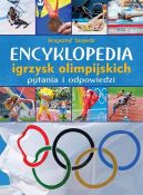Ok�adka ksi�zki - Encyklopedia igrzysk olimpijskich Pytania i odpowiedzi
