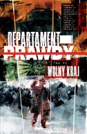 Okadka ksizki - Departament prawdy T.3. Wolny kraj