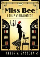 Okadka - Miss Bee (#1). Miss Bee i trup w bibliotece