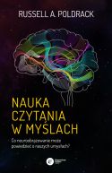 Okadka - Nauka czytania w mylach. Co neuroobrazowanie moe powiedzie o naszych umysach?