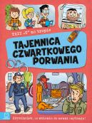 Okadka - Trzy T na tropie. Tajemnica czwartkowego porwania