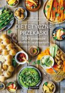 Ok�adka - Dietetyczne przek�ski. 100 przepis�w s�odkich i wytrawnych