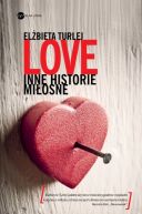 Okadka ksizki - Love. Inne historie miosne