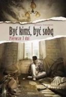 Ok�adka - By� kim�, by� sob�. Pierwsze 7 dni