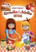 Ok�adka - Kornelka i Adelka gotuj�