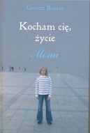 Okadka ksiki - Kocham Ci ycie. Mona