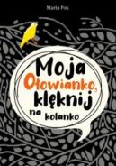 Okadka - Moja Oowianko, klknij na kolanko