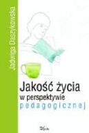 Okadka - Jako ycia w perspektywie pedagogicznej