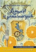 Okładka książki - Lampart w pomarańczach. Sycylijskie zapiski kulinarne