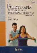 Okładka - Fizjoterapia w wybranych dziedzinach medycyny