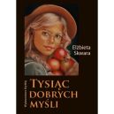 Ok�adka - Tysi�c dobrych my�li