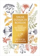 Okładka - Smak dzikich roślin