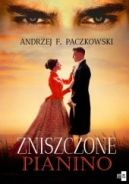 Okadka ksizki - Zniszczone pianino